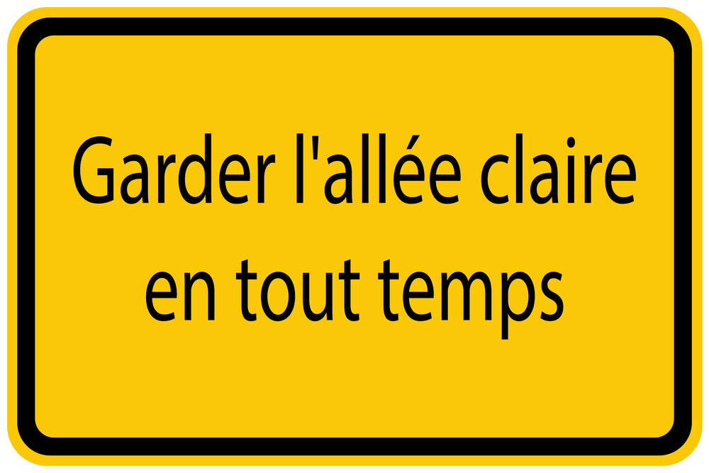 Autocollant de chantier "Garder l'allée claire en tout temps" jaune F-BAU-1140