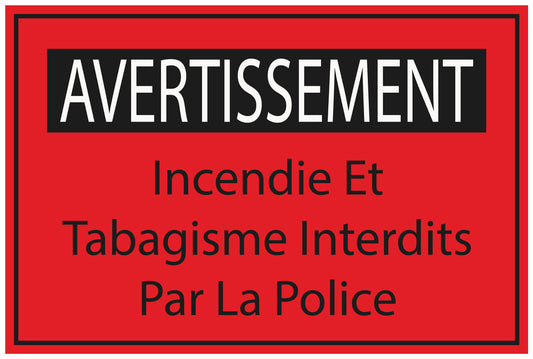 Autocollant de chantier "AVERTISSEMENT Incendie Et Tabagisme Interdits Par La Police"  F-BAU-2000