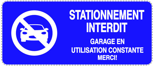 Autocollant "STATIONNEMENT INTERDIT GARAGE EN UTILISATION CONSTANTE MERCI!" F-NPRK-1130-44