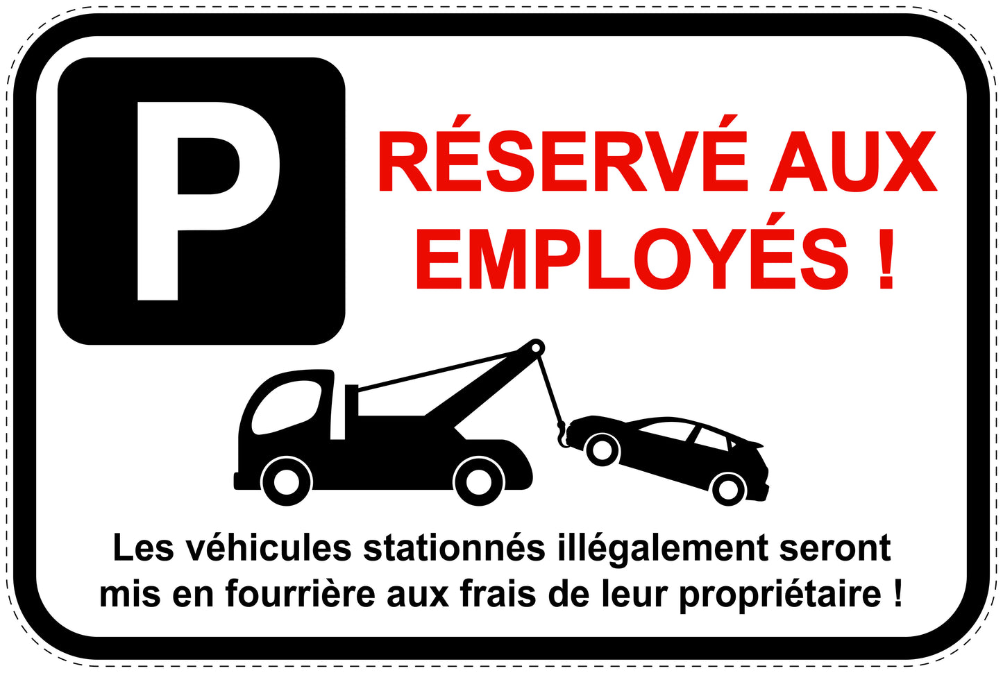 Panneaux d'interdiction de stationnement (stationnement interdit) blancs comme autocollant F-PARKEN-13700-V-0