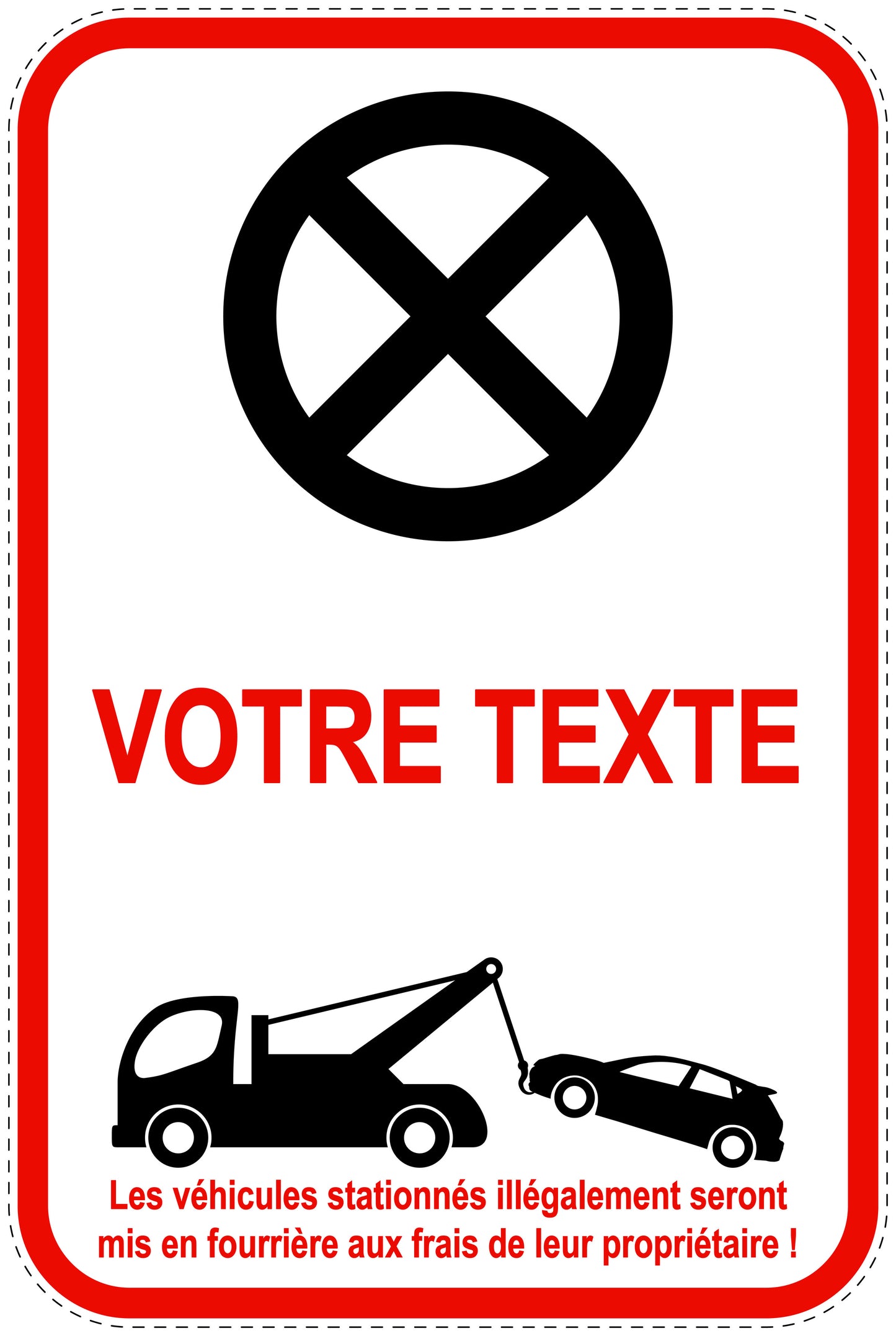 Panneaux d'interdiction de stationnement (stationnement interdit) rouge comme autocollant F-PARKEN-20300-H-14-Wunsch