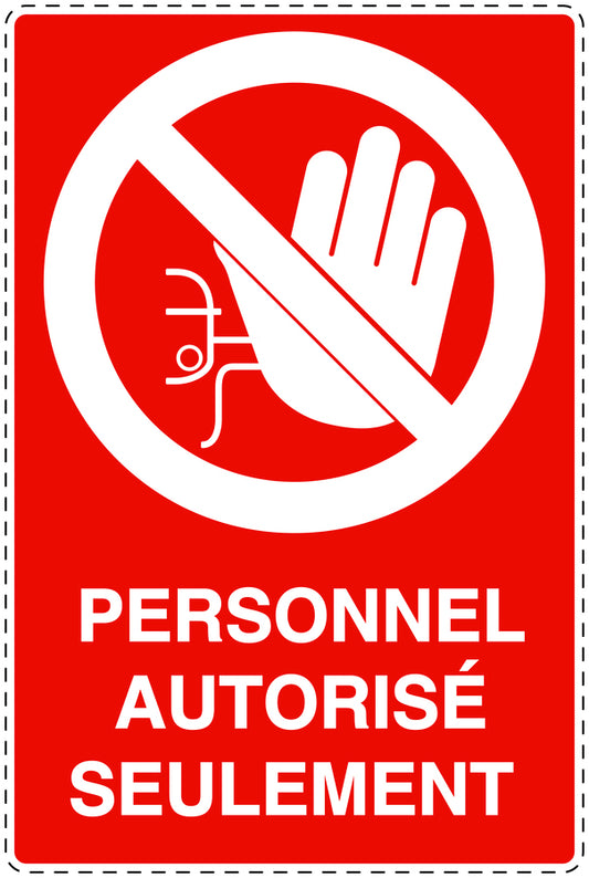 Autocollant d'interdiction d'accès "Personnel authorisés seulement" F-SI6120-14