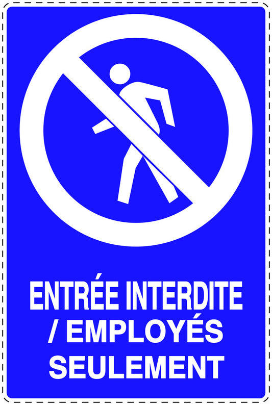 Autocollant d'interdiction d'accès "Entrée interdite/ employés seulement" F-SI6140-54