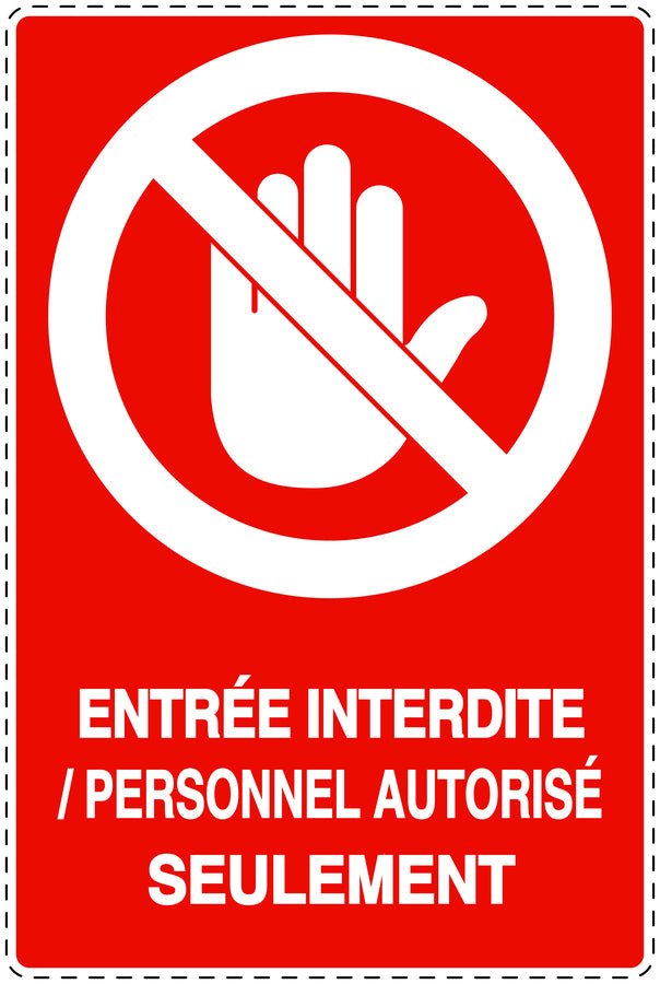 Autocollant d'interdiction d'accès "Entrée interdite/ personnel authorisés seulement" F-SI6150-14