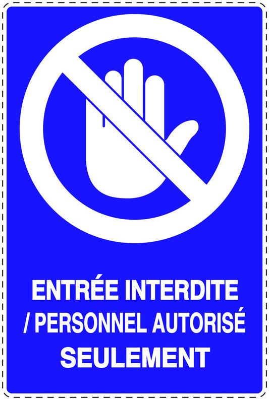 Autocollant d'interdiction d'accès "Entrée interdite/ personnel authorisés seulement" F-SI6150-54