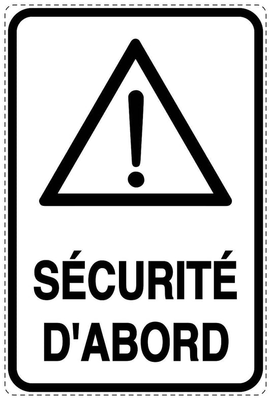 Autocollant d'urgence "SÉCURITÉ D'ABORD" 10-40 cm F-SIE-4010-0