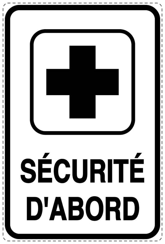 Autocollant d'urgence "SÉCURITÉ D'ABORD" 10-40 cm F-SIE-4030-0